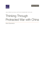 Thinking Through Protracted War with China : Nine Scenarios 1977414923 Book Cover