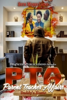 PTA: Parent Teacher Affairs 2: Daddy's Home B08L6ML4KH Book Cover