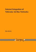Internet Integration of Vehicular Ad Hoc Networks 3832507507 Book Cover