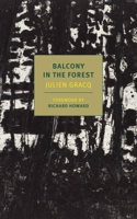 A Balcony in the Forest 1681371391 Book Cover