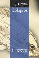 Colapsos: I - XXVII B093B6JBR6 Book Cover