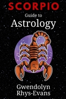 Scorpio: Guide to Astrology B0DS2G9V6S Book Cover