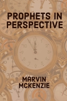 Prophets in Perspective B09JV9812M Book Cover
