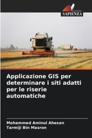 Applicazione GIS per determinare i siti adatti per le riserie automatiche (Italian Edition) 6208045460 Book Cover