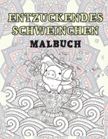 Entzückendes Schweinchen - Malbuch ?? (German Edition) B087R3VZXL Book Cover