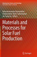 Materials and Processes for Solar Fuel Production 149394570X Book Cover