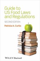 Guide to US Food Laws and Regulations 1118227786 Book Cover