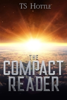 The Compact Reader (Compact Universe) B0DZMMP4ZK Book Cover