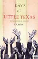 Days of Little Texas 0375855939 Book Cover