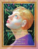 The Exceptionally Gifted Child 0557616999 Book Cover