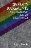 Diversity Judgments: Democratizing Judicial Legitimacy 1108440061 Book Cover