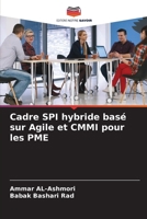 Cadre SPI hybride basé sur Agile et CMMI pour les PME (French Edition) 6207663446 Book Cover