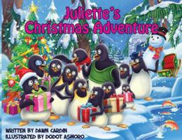 Juliette's Christmas Adventure 1643706888 Book Cover