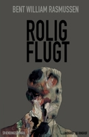 Rolig flugt 8711812656 Book Cover