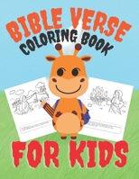 Bible Verse Coloring Book for Kids: Fun and Inspirational: A Christian Coloring book, Short And Easy To Remember Bible Verses | Relaxing B08NR9TKFM Book Cover