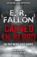 Carved In Blood 1911445901 Book Cover