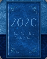 2020 Year Month Week Calendar / Planner 1676236937 Book Cover