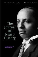 The Journal Of Negro History, Volume 7 1141971933 Book Cover