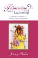 The Feminine Side of LEADERSHIP 143435525X Book Cover
