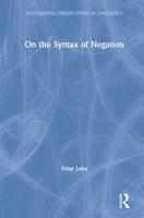 On the Syntax of Negation 1138208671 Book Cover