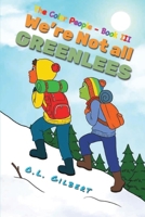 The Color People : Book III: We're Not All Greenlees 1947825224 Book Cover
