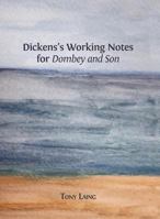 Dickens's Working Notes for 'Dombey and Son' 1013288483 Book Cover