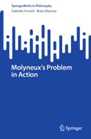 Molyneux's Problem in Action (SpringerBriefs in Philosophy) 3032311586 Book Cover