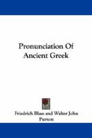 Pronunciation of Ancient Greek 9354003729 Book Cover