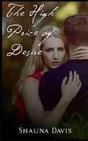 The High Price of Desire 171813391X Book Cover