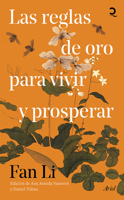 Las Reglas de Oro Para Vivir Y Prosperar / The Golden Rules for Living and Thriving (Spanish Edition) 6076392193 Book Cover
