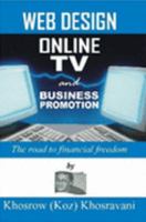 Web Design, Online TV and Business Promotion 1411662369 Book Cover