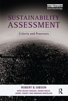 Sustainability Assessment: Criteria and Processes 1844070514 Book Cover