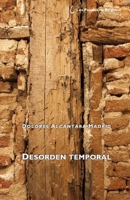 Desorden temporal (Spanish Edition) B0GF7K6X1M Book Cover