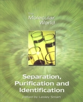 Separation, Purification and Identification 0854046852 Book Cover
