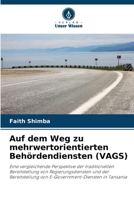 Auf dem Weg zu mehrwertorientierten Behördendiensten (VAGS) 6206986764 Book Cover