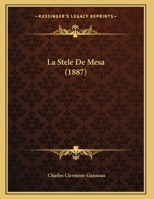 La Stele De Mesa 1162308338 Book Cover
