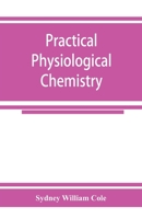 Practical Physiological Chemistry 9353925274 Book Cover