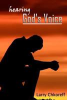 Hearing God's Voice 1456557750 Book Cover