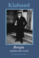 Borgia and Four Other Novels B0FMK4TQ2W Book Cover