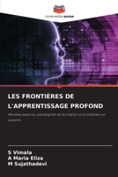 Les Frontières de l'Apprentissage Profond (French Edition) 6209567916 Book Cover