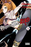 Akame ga KILL! ZERO, Vol. 4 031643423X Book Cover