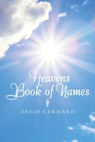 Heavens Book of Names B0G6DCPH63 Book Cover