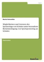 Moglichkeiten Und Grenzen Des Sponsorings Von Schulen 3867462879 Book Cover