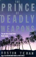 The Prince of Deadly Weapons 0312271182 Book Cover