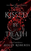 Kissed by Death 1960961039 Book Cover