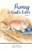 Purring in God's Ears 3 B0B2JHV6VC Book Cover