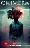 Chimera: A Dystopian Horror (The Sistema Series) 1914147235 Book Cover