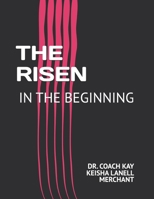 THE RISEN: IN THE BEGINNING B0DSC9QBMX Book Cover