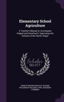 Elementary School Agriculture 1358972230 Book Cover