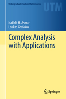 Complex Analysis with Applications (Undergraduate Texts in Mathematics) 3319940627 Book Cover